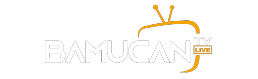 BAMUCAN TV Live
